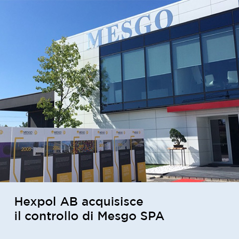Hexpol AB acquisisce il controllo di Mesgo SPA
