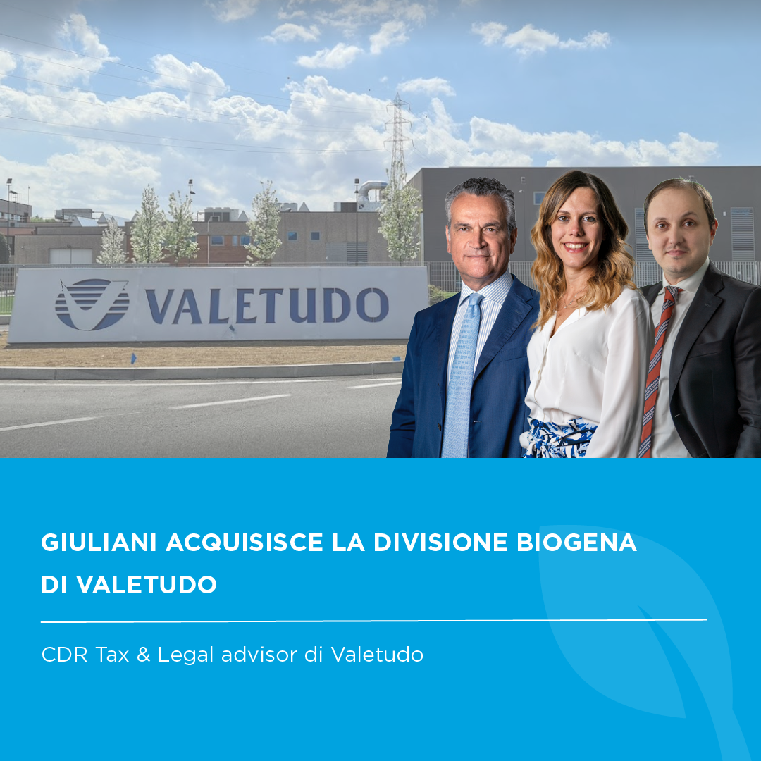 CDR Tax & Legal advisor di Valetudo nell’operazione di cessione della divisione Biogena a Giuliani
