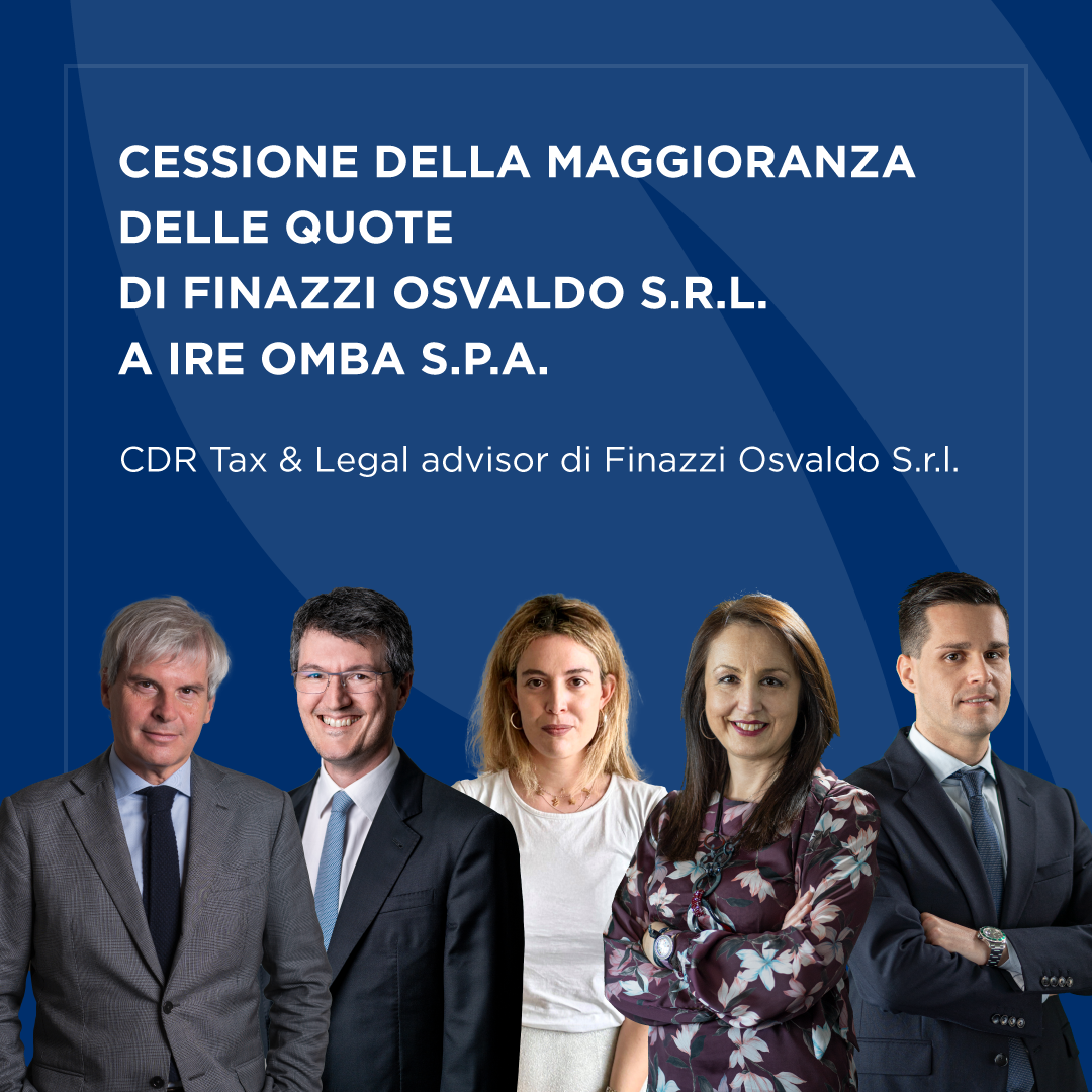 Cessione della maggioranza delle quote di FINAZZI OSVALDO S.r.l. a IRE OMBA S.p.a.